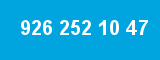 926 252 10 47 926 252 10 47